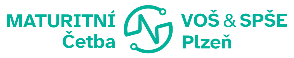 Maturitní Četba – VOŠ & SPŠE Plzeň